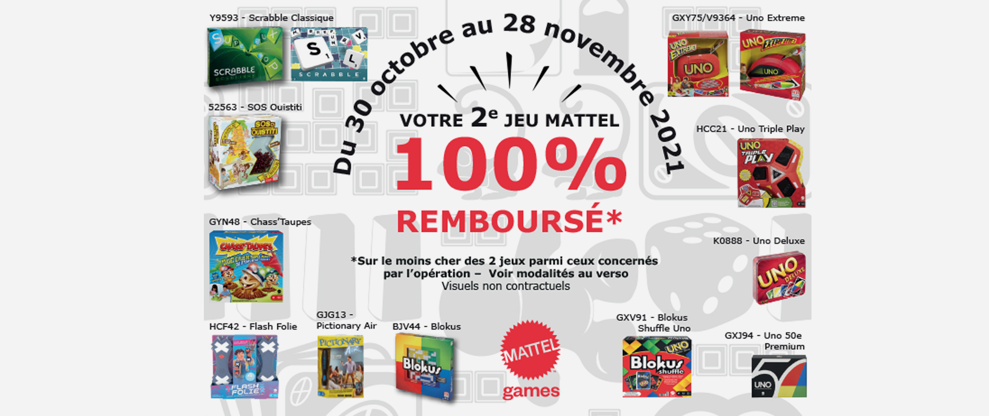 Votre 2ème jeu Mattel - 100% remboursé